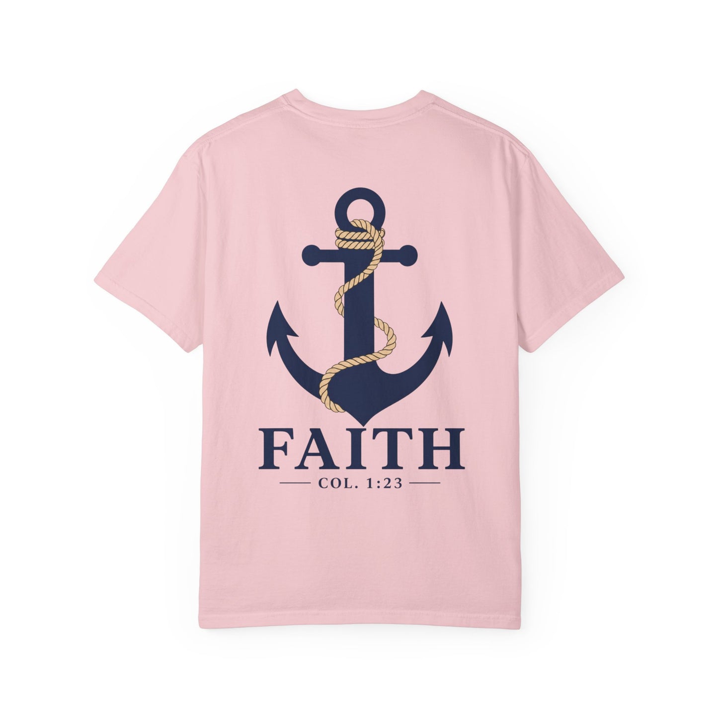 Faith Anchor T‑Shirt — Nautical Anchor Graphic with "FAITH" & Col. 1:23