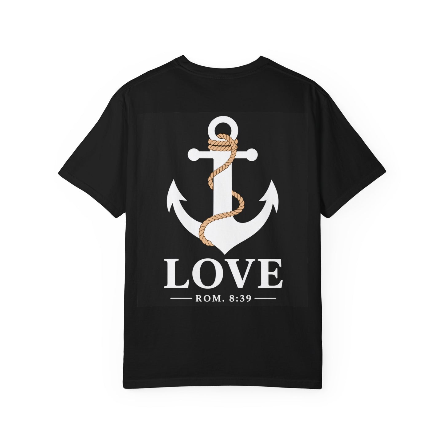 Anchored Love T-Shirt — Nautical "LOVE" Anchor with Rope, Romans 8:39 Faith Tee