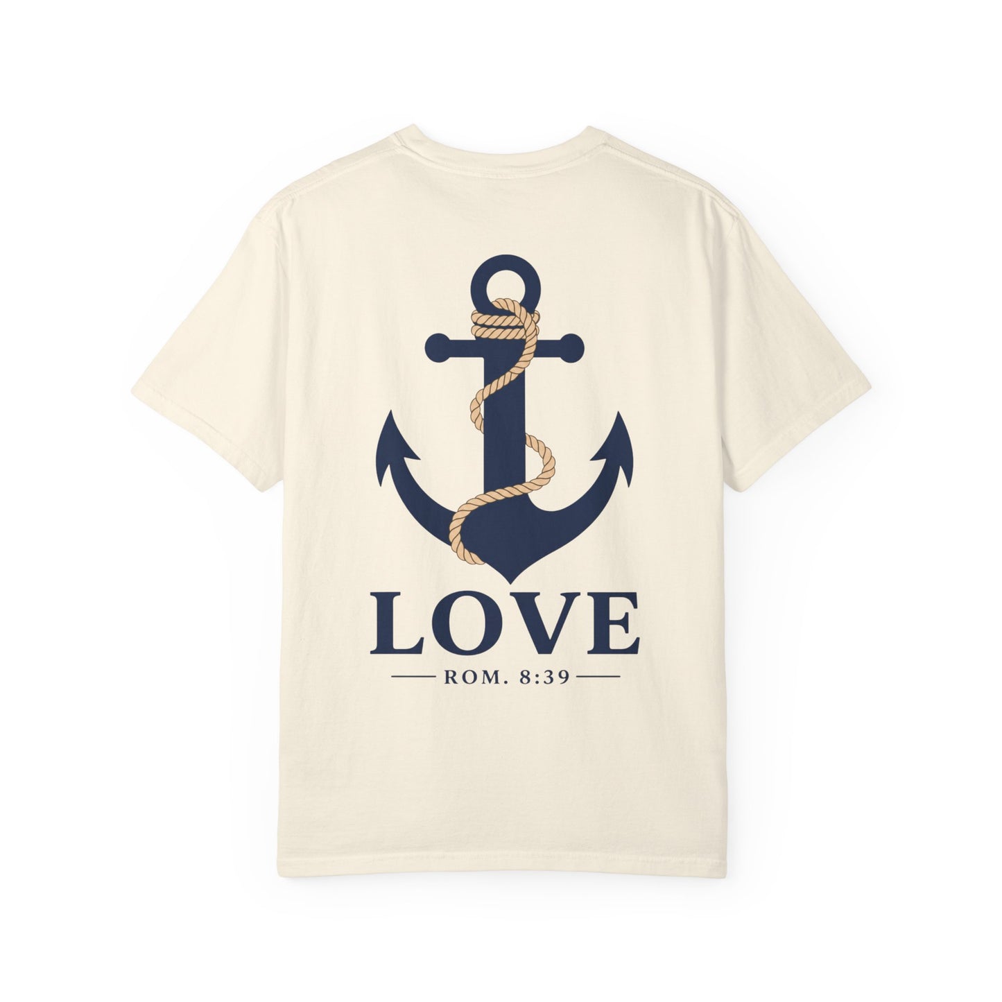 Anchored Love T-Shirt — Nautical "LOVE" Anchor with Rope, Romans 8:39 Faith Tee