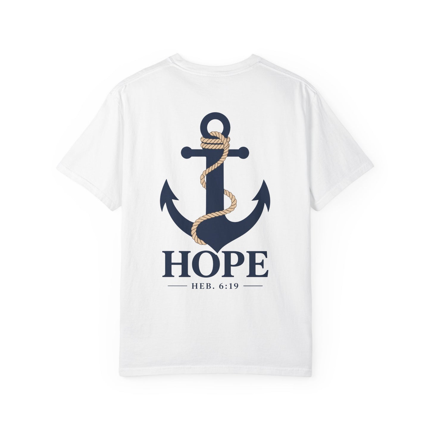 Hope Anchor T-Shirt — Faith-Inspired Nautical Tee | Hebrews 6:19