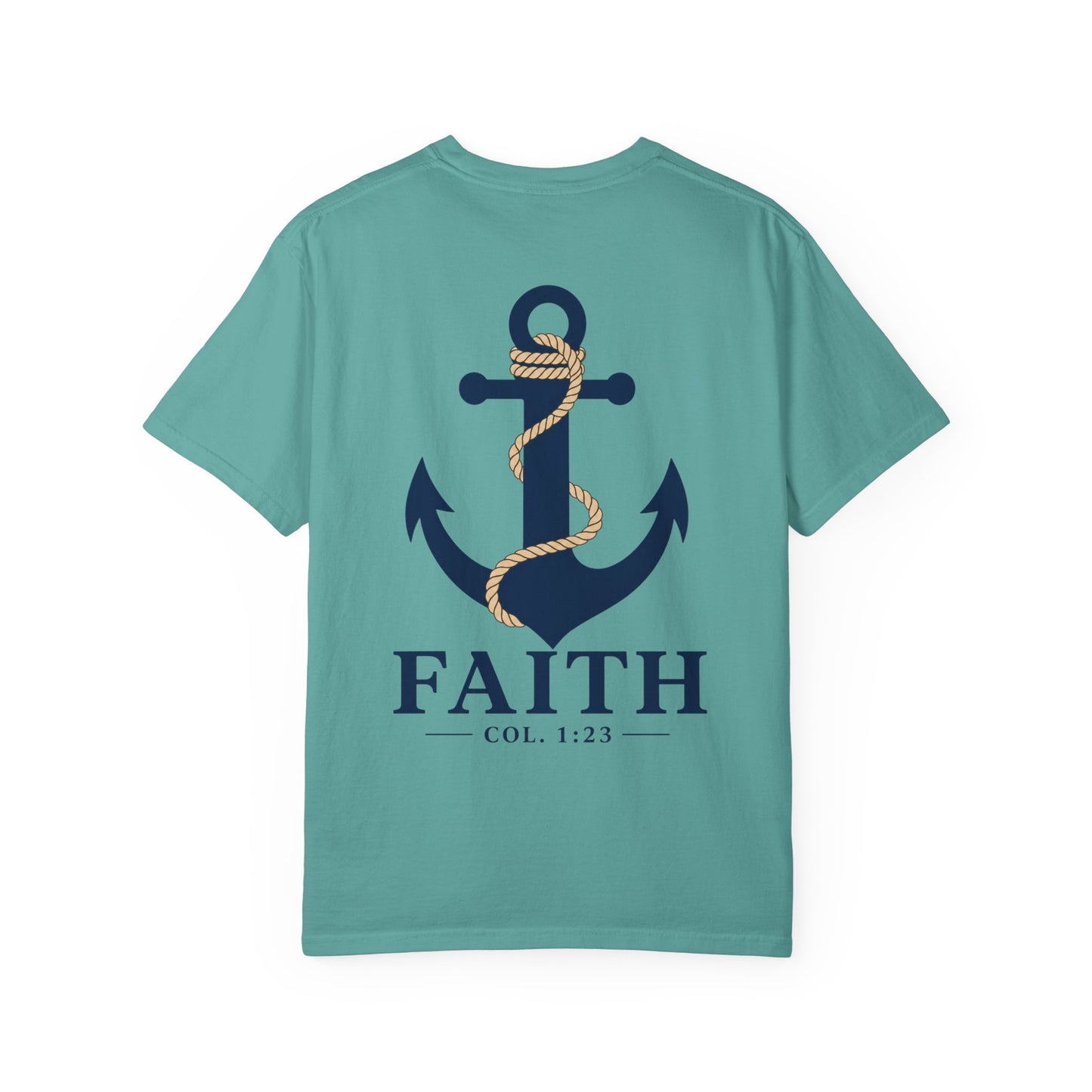 Faith Anchor T‑Shirt — Nautical Anchor Graphic with "FAITH" & Col. 1:23