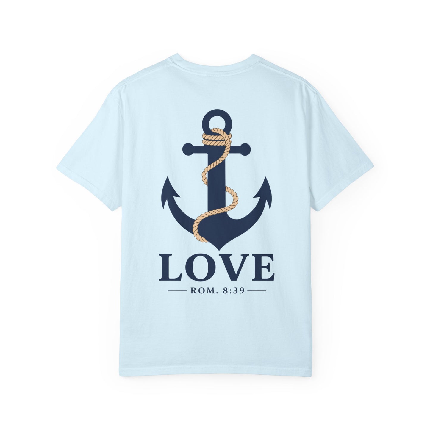 Anchored Love T-Shirt — Nautical "LOVE" Anchor with Rope, Romans 8:39 Faith Tee
