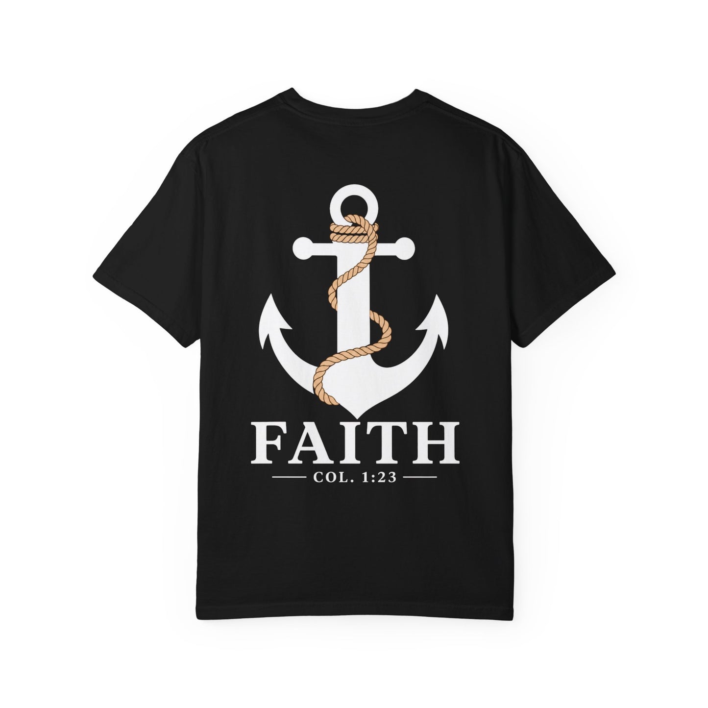 Faith Anchor T‑Shirt — Nautical Anchor Graphic with "FAITH" & Col. 1:23