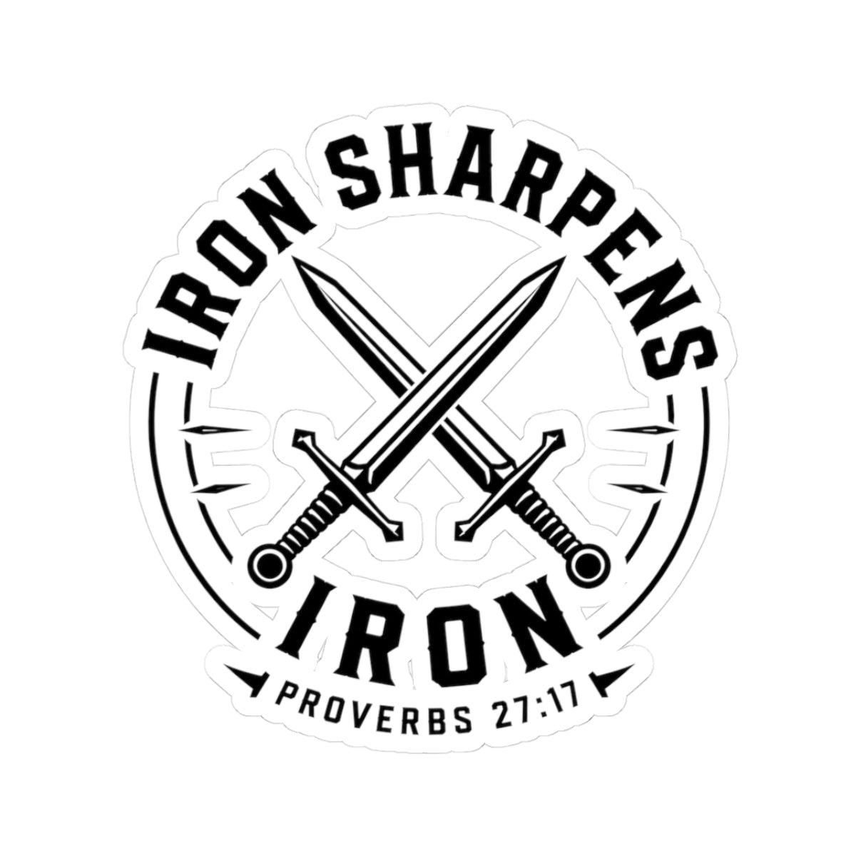 Iron Sharpens Iron Swords Sticker — Faith Decal | Proverbs 27:17