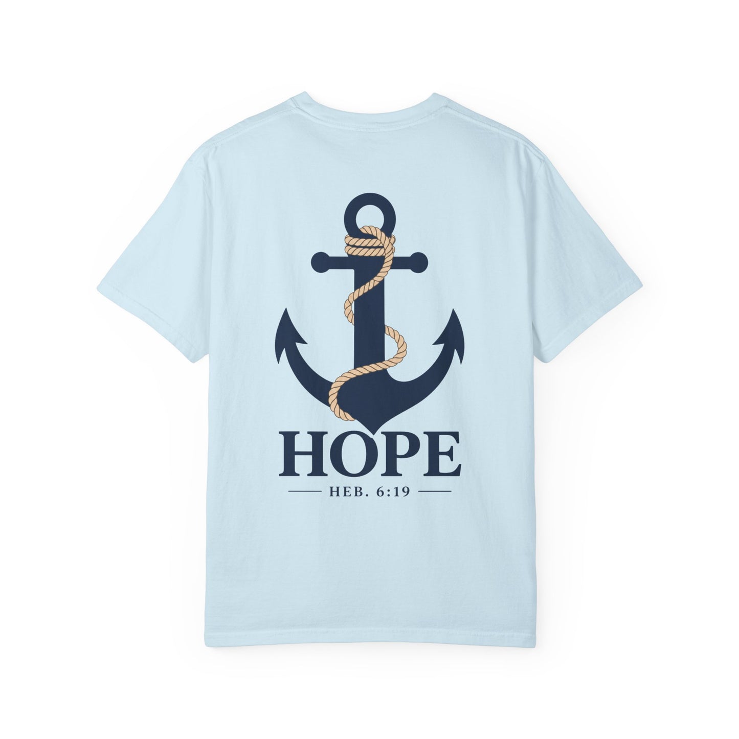 Hope Anchor T-Shirt — Faith-Inspired Nautical Tee | Hebrews 6:19