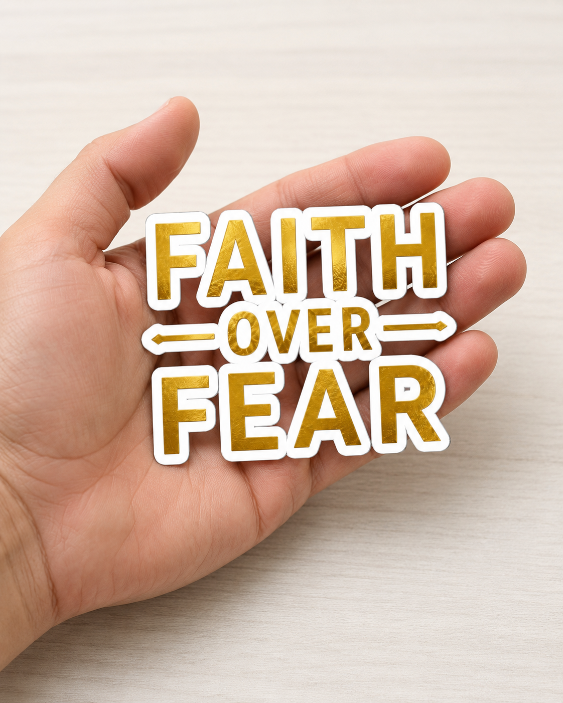 Faith Over Fear Sticker — Gold Kiss-Cut Decal